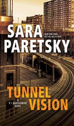 Tunnel Vision (V. I. Warshawski Series) by Sara Paretsky Paperback Book