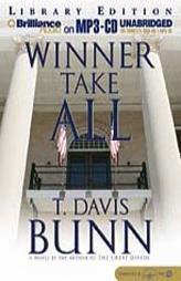 Winner Take All by T. Davis Bunn Paperback Book