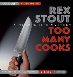Too Many Cooks: A Nero Wolfe Mystery by Rex Stout Paperback Book