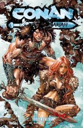 Conan the Barbarian Vol. 4 Frozen Faith by Jim Zub Paperback Book