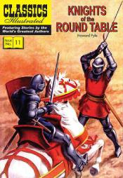 Knights of the Round Table (Classics Illustrated) by Howard Pyle Paperback Book