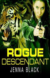 Rogue Descendant by Jenna Black Paperback Book