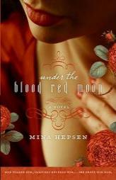 Under the Blood Red Moon by Mina Hepsen Paperback Book
