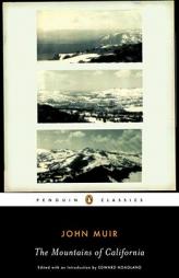 The Mountains of California by John Muir Paperback Book