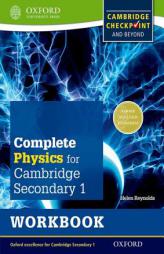 Complete Physics for Cambridge Secondary 1 Workbook: For Cambridge Checkpoint and beyond by Helen Reynolds Paperback Book