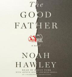 The Good Father by Noah Hawley Paperback Book