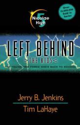 Nicolae High (Left Behind: The Kids #5) by Jerry B. Jenkins Paperback Book