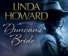 Duncan's Bride (Patterson-Cannon Family) by Linda Howard Paperback Book