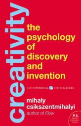 Creativity: The Psychology of Discovery and Invention by Mihaly Csikszentmihalyi Paperback Book