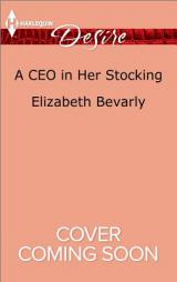 A CEO in Her Stocking by Elizabeth Bevarly Paperback Book