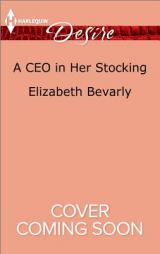 A CEO in Her Stocking by Elizabeth Bevarly Paperback Book