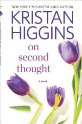 On Second Thought by Kristan Higgins Paperback Book