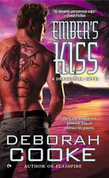Ember's Kiss: A Dragonfire Novel by Deborah Cooke Paperback Book
