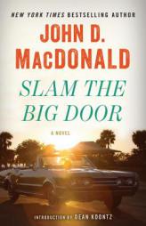 Slam the Big Door by John D. MacDonald Paperback Book