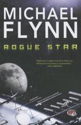 Rogue Star (Firestar Saga, Book 2) by Michael Flynn Paperback Book