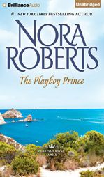 The Playboy Prince (Cordina's Royal Family) by Nora Roberts Paperback Book