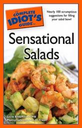 The Complete Idiot's Guide to Sensational Salads by Cmb Bilderback Paperback Book