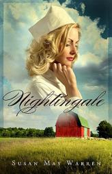 Nightingale (Brothers in Arms Collection, No. 2) by Susan May Warren Paperback Book