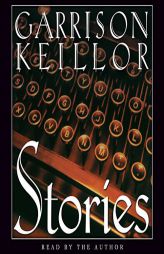 Stories: An Audio Collection by Garrison Keillor Paperback Book