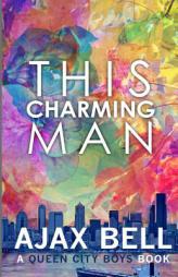 This Charming Man by Ajax Bell Paperback Book
