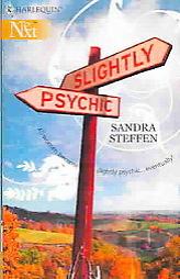 Slightly Psychic by Sandra Steffen Paperback Book