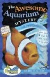 The Awesome Aquarium Mystery! (Awesome Mystery) by Carole Marsh Paperback Book
