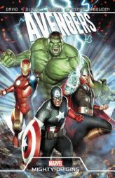 Avengers: Mighty Origins by Peter David Paperback Book