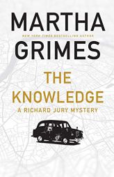 The Knowledge: A Richard Jury Mystery by Martha Grimes Paperback Book