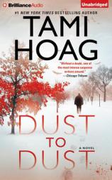 Dust to Dust: A Novel by Tami Hoag Paperback Book