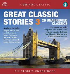 Great Classic Stories 3: 20 Unabridged Classics by Stephen Fry Paperback Book