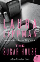 The Sugar House: A Tess Monaghan Mystery by Laura Lippman Paperback Book