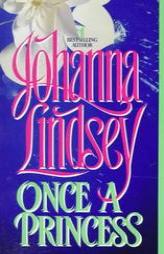 Once a Princess by Johanna Lindsey Paperback Book