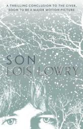 Son (The Giver Quartet) by Lois Lowry Paperback Book
