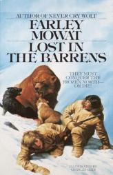 Lost in the Barrens by Farley Mowat Paperback Book