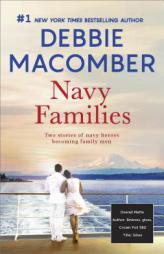 Navy Families: Navy BabyNavy Husband by Debbie Macomber Paperback Book