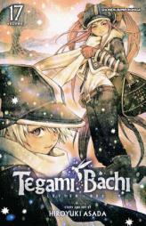 Tegami Bachi, Vol. 17 by Hiroyuki Asada Paperback Book