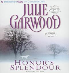 Honor's Splendour by Julie Garwood Paperback Book