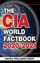 The CIA World Factbook 2020-2021 by Central Intelligence Agency Paperback Book