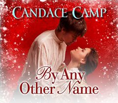 By Any Other Name by Candace Camp Paperback Book