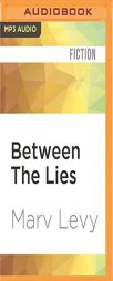 Between The Lies by Marv Levy Paperback Book