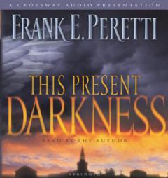 This Present Darkness by Frank Peretti Paperback Book