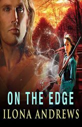 On the Edge by Ilona Andrews Paperback Book