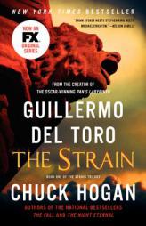 The Strain: Book One of the Strain Trilogy by Guillermo del Toro Paperback Book