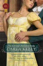 The Admiral's Penniless Bride (Harlequin Historical) by Carla Kelly Paperback Book