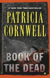 Book of the Dead by Patricia Cornwell Paperback Book