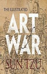 The Illustrated Art of War (Dover Military History, Weapons, Armor) by Sun Tzu Paperback Book