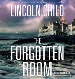 The Forgotten Room: A Novel by Lincoln Child Paperback Book