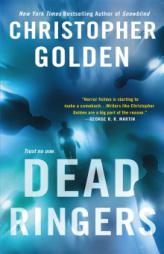 Dead Ringers: A Novel by Christopher Golden Paperback Book