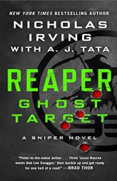Reaper: Ghost Target: A Sniper Novel by Nicholas Irving Paperback Book