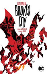 Batman: Broken City New Edition by Brian Azzarello Paperback Book